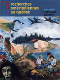 Recherches amérindiennes au Québec, v. XXVII, no 01, 1997